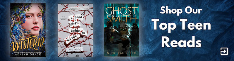 Shop Our Top Teen Reads