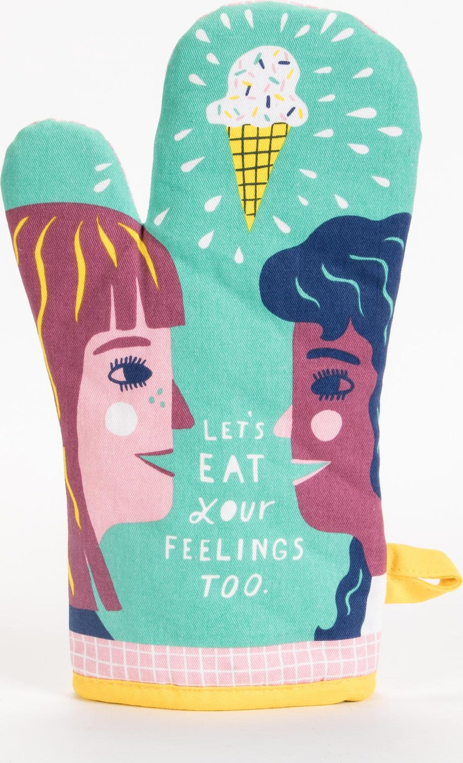 Let's Eat Your Feelings Too Oven Mitt