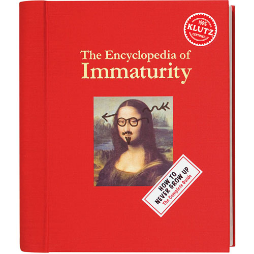 ENCYCLOPEDIA OF IMMATURITY