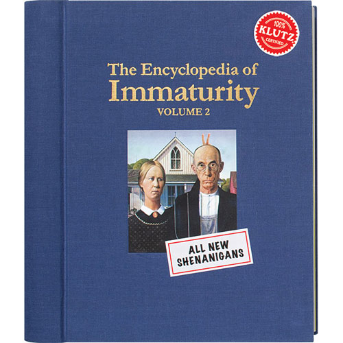 The Encyclopedia of Immaturity Vol. 2