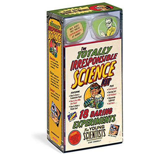 The Totally Irresponsible Science Kit: 18 Daring Experiments for Young Scientists