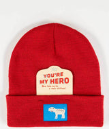 You're My Hero. Now Take Me For A Walk Shithead. Beanie