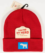 You're My Hero. Now Take Me For A Walk Shithead. Beanie