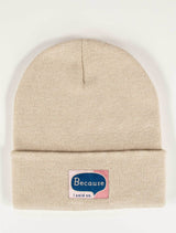 Why? Because I Said So. Beanie