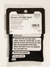 Rambling, Late-Night Text From Your Cat Catnip Toy