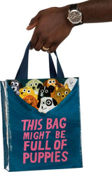 This Bag Might Be Full Of Puppies Handy Tote