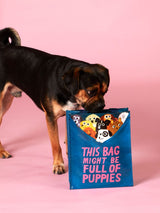 This Bag Might Be Full Of Puppies Handy Tote