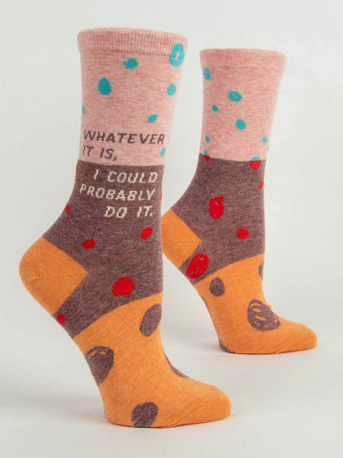 Whatever It Is, I Could Probably Do It. Womens Crew Socks
