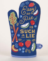 Easy As Pie Is Such A Lie Oven Mitt